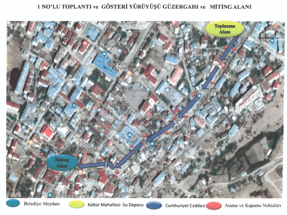 Muş Valiliği toplantı ve gösteri yürüyüşleri güzergahı hakkında duyuru yayımladı TOPLANTI VE GÖSTERİ YÜRÜYÜŞLERİNİN GÜZERGÂHLARI BELİRLENDİ