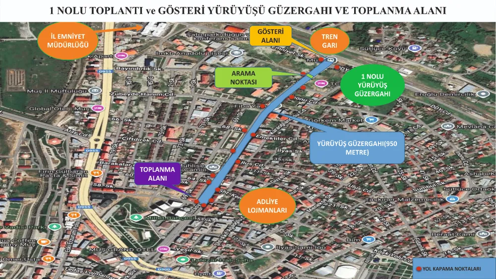 MUŞ VALİLİĞİ 2025 YILI TOPLANTI VE GÖSTERİ YÜRÜYÜŞÜ GÜZERGAHLARINI BELİRLEDİ