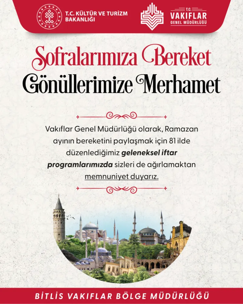 VAKIFLAR GENEL MÜDÜRLÜĞÜ RAMAZAN BOYUNCA İFTAR VERECEK